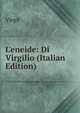 L'eneide: Di Virgilio (Italian Edition), Johann P. Glock 