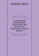 Vergleichende Darstellung Der Gotteslehren Von Spinoza Und Malebranche (German Edition), Rudolph Uhlich 