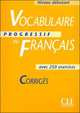 Vocabulaire Progressif du francais. Niveau debutantt. Corriges, Claire Leroy-Miquel 
