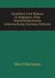 Israeliten Und Hyksos in Aegypten: Eine Historischkritische Untersuchung (German Edition), Max Uhlemann 