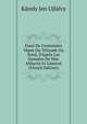 Essai De Grammaire V?pse Ou Tchoude Du Nord, D'Apr?s Les Donn?es De Mm. Ahlqvist Et L?nnrot (French Edition), Karoly Jen Ujfalvy 