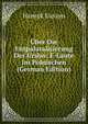 Uber Die Entpalatalisierung Der Urslav. E-Laute Im Polnischen (German Edition), Henryk Uaszyn 