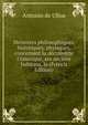 M?moires philosophiques, historiques, physiques, concernant la d?couverte l'Amerique, ses anciens habitans, le (French Edition), Antonio de Ulloa 