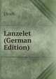Lanzelet (German Edition), Ulrich 