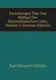 Forschungen Uber Das Rathsel Der Mannmannlichen Liebe, Volume 5 (German Edition), Karl Heinrich Ulrichs 