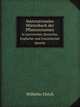 Internationales Wrterbuch der Pflanzennamen. In Lateinischer, Deutscher, Englischer und Franzsischer Sprache, Wilhelm Ulrich 