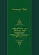 Ueber Princip Und Methode Der Hegelschen Philosophie (German Edition), Hermann Ulrici 