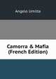 Camorra & Mafia (French Edition), Angelo Umilta 