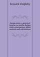 Design texts: a practical treatise on textile design, cloth construction, fabric analysis and calculations, Fenwick Umpleby 