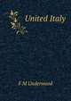 United Italy, F M Underwood 