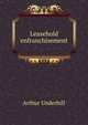 Leasehold enfranchisement, Arthur Underhill 
