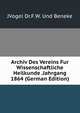 Archiv Des Vereins Fur Wissenschaftliche Heilkunde .Jahrgang 1864 (German Edition), JVogel Dr.F.W. Und Beneke 