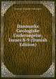 Danmarks Geologiske Undersogelse, Issues 8-9 (Danish Edition), Danmarks Geologiske Undersogelse 