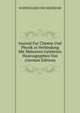 Journal Fur Chemie Und Physik in Verbindung Mit Mehreren Gelehrten Hearusgegeben Von (German Edition), SCHWEIGGER UND MEINECKE 