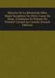 Histoire De La Reverende Mere Marie Seraphine Du Divin Coeur De Jesus, Fondatrice Et Prieure Du Premier Carmel Au Canada (French Edition), 