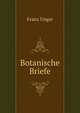 Botanische Briefe, Franz Unger 