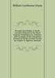 Wrought Iron Bridges & Roofs: Lectures Delivered at the Royal Engineer Establishment, Chatham. with Examples of the Calculation of Stress in Girders & Roof Trusses by Graphic & Algebraic Methods, William Cawthorne Unwin 