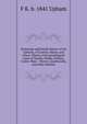 Genealogy and family history of the Uphams, of Castine, Maine, and Dixon, Illinois, with genealogical notes of Brooks, Kidder, Perkins, Cutler, Ware, . Warren, Southworth, and other families, F K. b. 1841 Upham 