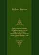 The Collected Poems of Arthur Upson: At the Sign of the Harp ; Westwind Songs ; Octaves in an Oxford Garden ; the City ; Sonnets, Burton, Richard Sir 