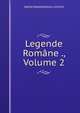 Legende Romane ., Volume 2, Vasile Alexandrescu Urechi 