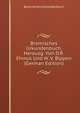 Bremisches Urkundenbuch, Herausg. Von D.R. Ehmck Und W. V. Bippen (German Edition), Bremisches Urkundenbuch 