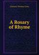 A Rosary of Rhyme, Clarence Thomas Urmy 