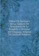 Diario De Sesiones De La Camara De Senadores De La Republica Oriental Del Uruguay, Volume 39 (Spanish Edition), 