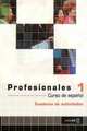 Profesionales 1. Cuaderno de actividades + CD, 
