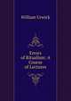 Errors of Ritualism: A Course of Lectures, William Urwick 