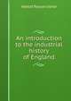 An introduction to the industrial history of England, Abbott Payson Usher 