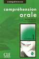 Comprehension Orale, Competences A1, A2, Niveau 1 [With CD (Audio)], Sylvie Poisson-Quinton, Patricia Beaujoin 