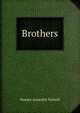 Brothers, Horace Annesley Vachell 