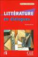 Litterature En Dialogues Niveau Intermediaire (+ Audio CD), Genevieve Baraona 