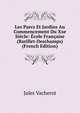 Les Parcs Et Jardins Au Commencement Du Xxe Siecle: Ecole Francaise (Barillet-Deschamps) (French Edition), Jules Vacherot 