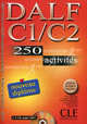 Le nouvel entrainez-vous DALF C1/C2, 250 activites. Nouveau diplome. Livre de l'eleve + Corriges + audio CD (MP3), Vanessa Bourbon, Alain Rausch, Richard Lescure, Anna Mubanga Beya, Samuelle Chenard 