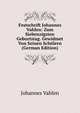 Festschrift Johannes Vahlen: Zum Siebenzigsten Geburtstag. Gewidmet Von Seinen Schulern (German Edition), Johannes Vahlen 