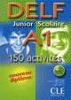 DELF Junior et scolaire A1. 150 activites. Livre de l'eleve, Elettra Mineni, Rausch Alain, Corinne Kober-Kleinert 