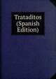 Trataditos (Spanish Edition), 