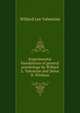 Experimental foundations of general psychology by Willard L. Valentine and Delos D. Wickens, Willard Lee Valentine 