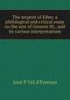 The serpent of Eden: a philological and critical essay on the text of Genesis III., and its various interpretations, Jos? P Val d'Eremao 