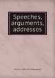 Speeches, arguments, addresses, Clement L. 1820-1871 Vallandigham 