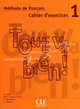 Tout Va Bien! 1 Cahier d'exercices (+ Audio CD), Helene Auge, M.-Dolores Canada Pujols, Claire Marlhens 