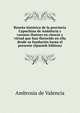 Resena historica de la provincia Capuchina de Andalucia y varones ilustres en ciencia y virtud que han florecido en ella desde su fundacion hasta el presente (Spanish Edition), Ambrosia de Valencia 
