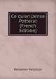 Ce qu'en pense Potterat (French Edition), Benjamin Vallotton 