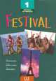 Festival 1 Livre De l'Eleve, Michele Maheo-Le Coadic, Sylvie Poisson-Quinton, Anne Vergne-Sirieys 