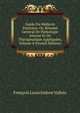 Guide Du Medecin Praticien; Or, Resume General De Pathologie Interne Et De Therapeutique Appliquees, Volume 4 (French Edition), Francois Louis Isidore Valleix 