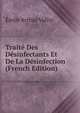 Traite Des Desinfectants Et De La Desinfection (French Edition), Emile Arthur Vallin 
