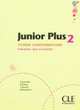 Junior Plus 2. Fichier complementaire, Michele Butzbach, Carmen Martin, Dolores Pastor, Inmaculada Saracibar 