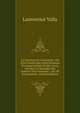 La Donation De Constantin . O? Il Est Prouv? Que Cette Donation N'a Jamais Exist?, Et Que L'acte Attribu? ? Constantin Est L'oeuvre D'un Faussaire; . Lat. Of the Donation. (French Edition), Laurentius Valla 