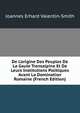 De L'origine Des Peuples De La Gaule Transalpine Et De Leurs Institutions Politiques Avant La Domination Romaine (French Edition), Joannes Erhard Valentin-Smith 